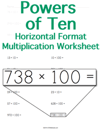 Powers of Ten Multiplication Worksheet <small>Horizontal Format</small>